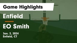 Enfield  vs EO Smith Game Highlights - Jan. 2, 2024