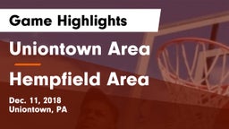 Uniontown Area  vs Hempfield Area  Game Highlights - Dec. 11, 2018