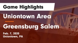 Uniontown Area  vs Greensburg Salem Game Highlights - Feb. 7, 2020
