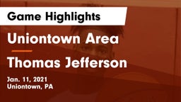 Uniontown Area  vs Thomas Jefferson  Game Highlights - Jan. 11, 2021