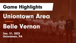 Uniontown Area  vs Belle Vernon  Game Highlights - Jan. 31, 2023