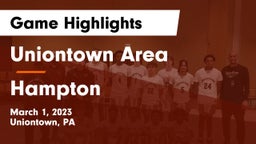 Uniontown Area  vs Hampton Game Highlights - March 1, 2023