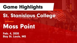 St. Stanislaus College vs Moss Point  Game Highlights - Feb. 4, 2020