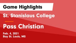 St. Stanislaus College vs Pass Christian  Game Highlights - Feb. 4, 2021