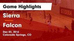 Sierra  vs Falcon   Game Highlights - Dec 02, 2016