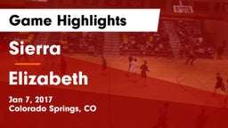 Sierra  vs Elizabeth  Game Highlights - Jan 7, 2017