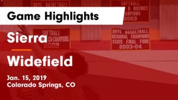 Sierra  vs Widefield  Game Highlights - Jan. 15, 2019