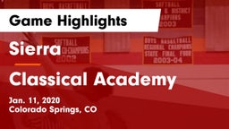 Sierra  vs Classical Academy  Game Highlights - Jan. 11, 2020