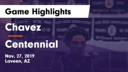 Chavez  vs Centennial  Game Highlights - Nov. 27, 2019