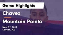 Chavez  vs Mountain Pointe Game Highlights - Nov. 29, 2019