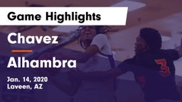 Chavez  vs Alhambra  Game Highlights - Jan. 14, 2020