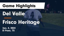 Del Valle  vs Frisco Heritage  Game Highlights - Jan. 4, 2024