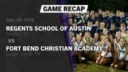 Recap: Regents School of Austin vs. Fort Bend Christian Academy 2016