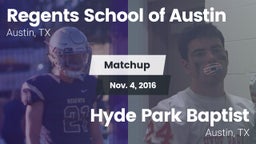 Matchup: Regents School vs. Hyde Park Baptist  2016