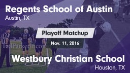 Matchup: Regents School vs. Westbury Christian School 2016