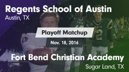 Matchup: Regents School vs. Fort Bend Christian Academy 2016
