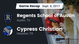 Recap: Regents School of Austin vs. Cypress Christian  2017