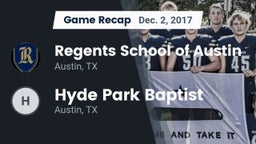 Recap: Regents School of Austin vs. Hyde Park Baptist  2017