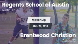 Matchup: Regents School vs. Brentwood Christian  2018