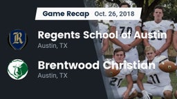 Recap: Regents School of Austin vs. Brentwood Christian  2018