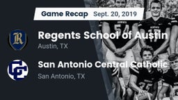 Recap: Regents School of Austin vs. San Antonio Central Catholic  2019