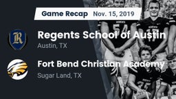 Recap: Regents School of Austin vs. Fort Bend Christian Academy 2019