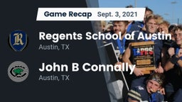 Recap: Regents School of Austin vs. John B Connally  2021