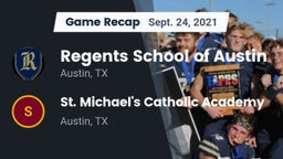 Recap: Regents School of Austin vs. St. Michael's Catholic Academy 2021