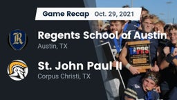 Recap: Regents School of Austin vs. St. John Paul II  2021