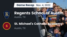 Recap: Regents School of Austin vs. St. Michael's Catholic Academy 2022