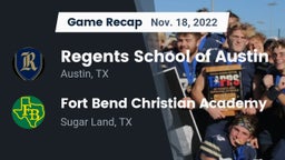 Recap: Regents School of Austin vs. Fort Bend Christian Academy 2022
