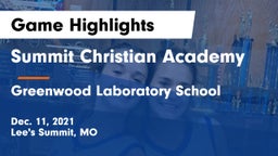 Summit Christian Academy vs Greenwood Laboratory School  Game Highlights - Dec. 11, 2021