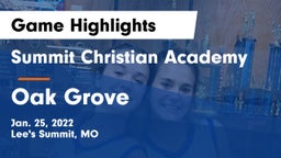 Summit Christian Academy vs Oak Grove  Game Highlights - Jan. 25, 2022
