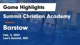 Summit Christian Academy vs Barstow  Game Highlights - Feb. 4, 2022