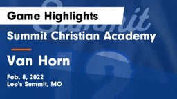 Summit Christian Academy vs Van Horn  Game Highlights - Feb. 8, 2022