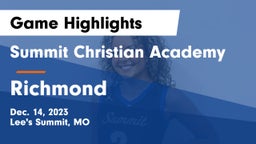 Summit Christian Academy vs Richmond  Game Highlights - Dec. 14, 2023