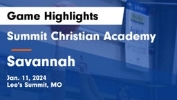 Summit Christian Academy vs Savannah  Game Highlights - Jan. 11, 2024