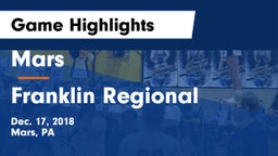Mars  vs Franklin Regional  Game Highlights - Dec. 17, 2018