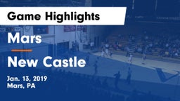 Mars  vs New Castle  Game Highlights - Jan. 13, 2019