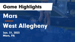 Mars  vs West Allegheny  Game Highlights - Jan. 31, 2023