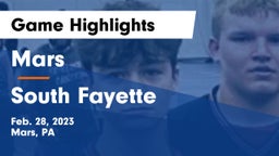 Mars  vs South Fayette  Game Highlights - Feb. 28, 2023