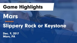 Mars  vs Slippery Rock or Keystone Game Highlights - Dec. 9, 2017