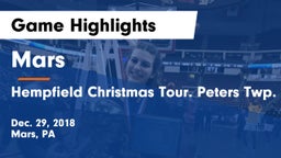 Mars  vs Hempfield Christmas Tour. Peters Twp. Game Highlights - Dec. 29, 2018