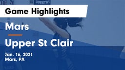 Mars  vs Upper St Clair Game Highlights - Jan. 16, 2021