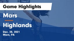 Mars  vs Highlands  Game Highlights - Dec. 28, 2021