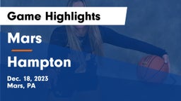 Mars  vs Hampton  Game Highlights - Dec. 18, 2023