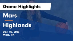 Mars  vs Highlands  Game Highlights - Dec. 28, 2023