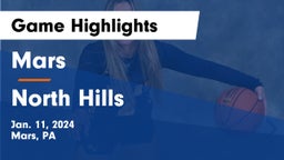 Mars  vs North Hills  Game Highlights - Jan. 11, 2024