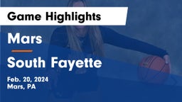 Mars  vs South Fayette  Game Highlights - Feb. 20, 2024