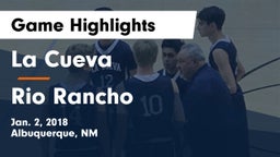 La Cueva vs Rio Rancho  Game Highlights - Jan. 2, 2018
